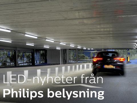 Mot ljusare tider! Philips lanserar nya LED-armaturer och -ljuskällor