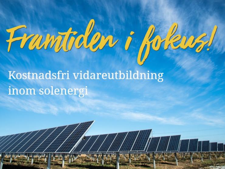 Kostnadsfri vidareutbildning inom solenergi!